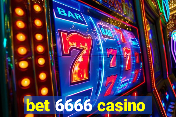 bet 6666 casino